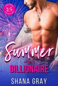 summer with billionaire, shana gray