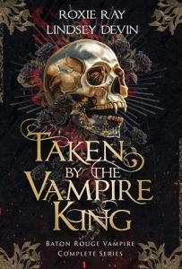 taken vampire king, lindsey devin
