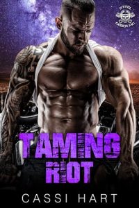 taming riot, cassi hart