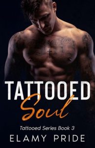 tattooed soul, elamy pride
