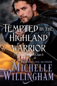 tempted highland, michelle willingham