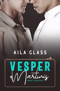 vesper martinis, aila glass