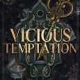 vicious temptation m james