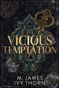 vicious temptation, m james