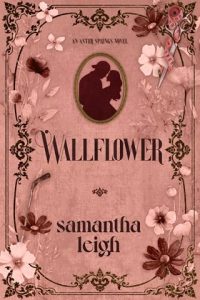 wallflower, samantha leigh