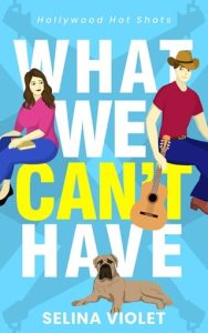 what we can't have, selina violet