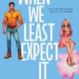 when we least expect it stephanie rowe