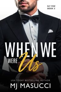 when we were us, mj masucci