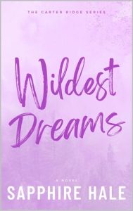 wildest dreams, sapphire hale