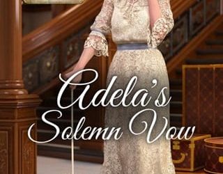adela's solemn vow nancy fraser