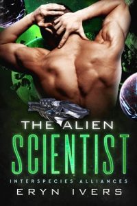 alien scientist, eryn ivers