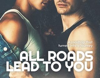 all roads lead to you courtney w dixon
