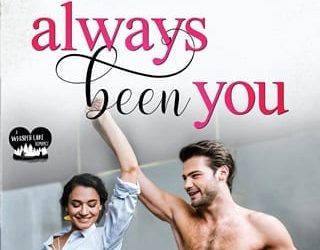 always been you melanie shawn