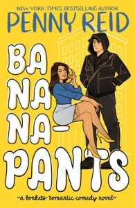 bananapants, penny reid