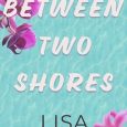between two shores lisa renee