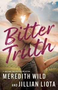 bitter truth, meredith wild