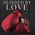 blinded by love jaclin marie