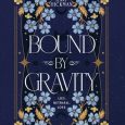 bound gravity jenny hickman