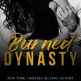 burned dynasty lisa renee jones