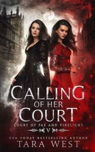 calling her court, tara west