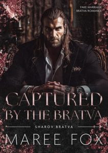 captured bratva, maree fox