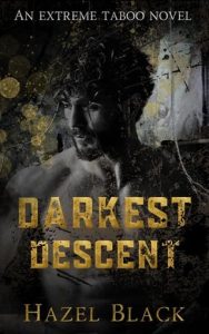 darkest descent, hazel black