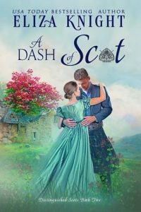 dash of scot, eliza knight