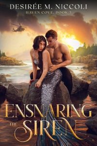 ensnaring siren, desiree m niccoli