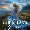 following her highland journey catriona anniston