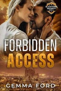 forbidden access, gemma ford
