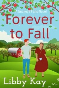 forever to fall, libby kay