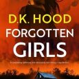 forgotten girls dk hood