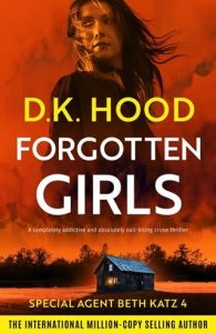 forgotten girls, dk hood