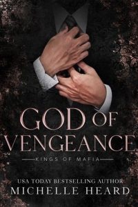 god of vengeance, michelle heard