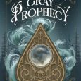 gray prophecy maria a eden