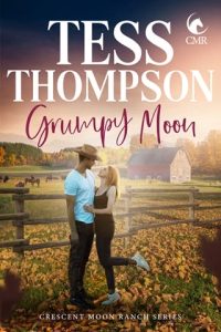 grumpy moon, tess thompson