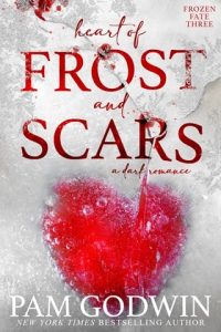heart of frost scars pam godwin