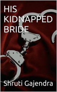 his kidnapped bride, shruti gajendra