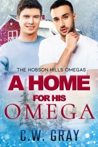 home for omega, cw gray