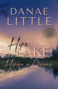 hoping on change, danae little