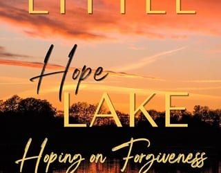 hoping on forgiveness danae little