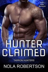 hunter claimed, nola robertson