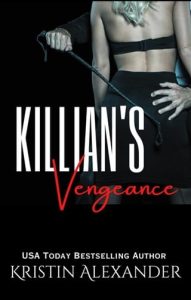 killian's vengeance, kristina alexander