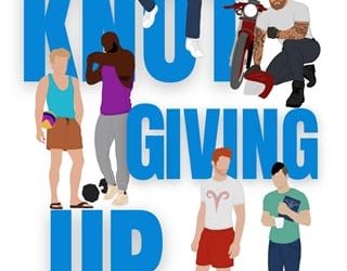 knot giving up thea masen