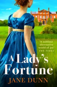 lady's fortune, jane dunn