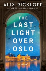 last light over osio, alix rickloff