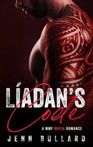 liadan's code, jenn bullard
