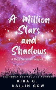 million stars, kailin gow
