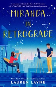 miranda in retrograde, lauren layne