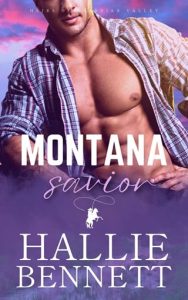 montana savior, hallie bennett